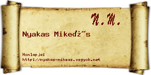 Nyakas Mikeás névjegykártya